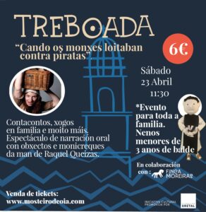 A Treboada. Cuando los monjes luchaban contra piratas.